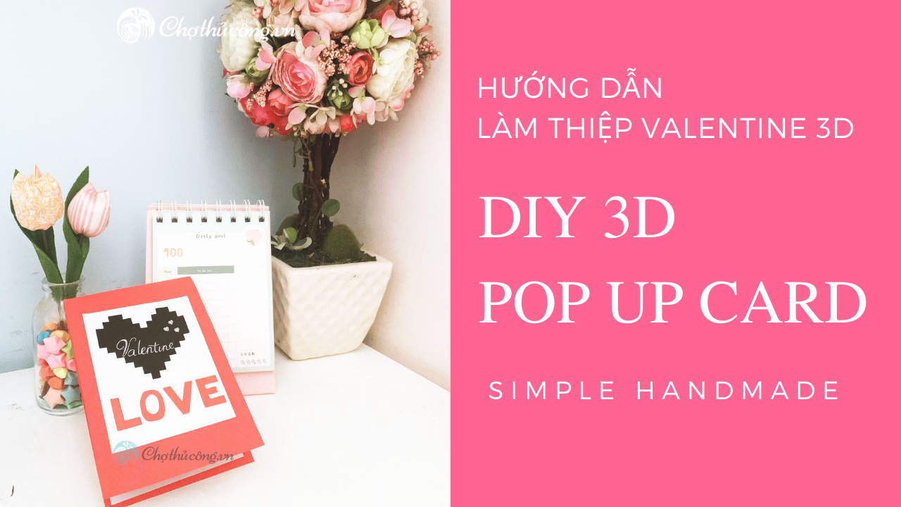 Hướng dẫn xếp thiệp pop up 3D đơn giản | DIY 3D Pop up Love Greeting Card